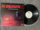 Rockets Lp On The Road Again 1978  V. G +/ Vinyl N. M Promo Copy