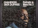 CHAMPION JACK DUPREE: portraits in blues, vol. 5 STORYVILLE 12