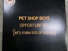 pet shop boys opportunities [Let’s Make Lots Of Money] Australian 12”