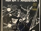 Sun Ra And His Arkestra-Supersonic Jazz (LP, NEW, Reissue, 180g)