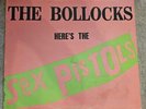 Sex Pistols / Never Mind The Bullocks Here's The Sex Pistols-1977 U.S. Pressing