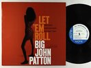 Big John Patton - Let 'Em Roll LP - Blue Note - BLP 4239 Mono VG+