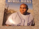 2xLP Mykill Miers Its Been A Long Time Coming NEAR MINT Ill Boogie Records