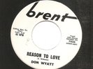 BRENT 7206 * DON WYATT *  NORTHERN SOUL R&B 45 - DON WYATT - I'M IN LOVE - MINT