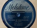 PRE-WAR HILLBILLY - LAKE HOWARD (MELOTONE M 13426) IT'S NONE OF YOUR BUSINESS