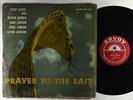 Yusef Lateef - Prayer To The East LP - Savoy - MG-12117 Mono DG RVG PROMO