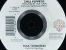 RED HOT CHILI PEPPERS Soul To Squeeze WARNER BROS. RECORDS 7-18401 NM 45rpm
