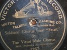 78 rpm Victor Monarch 1257, Victor Male Chorus, Soldiers from Faust V