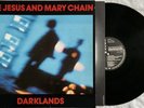 The Jesus And Mary Chain - Darklands - Vinyl LP - Blanco Y Negro - 1987 VG+