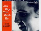 ELVIS Presley ANY WAY YOU WANT ME 45 EP 7