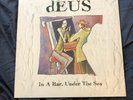 DEUS in a bar under the sea LP Alternative Rock
