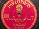 Claire Waldoff: Ne Dufte Stadt Ist Mein Berlin Schellackplatte 78rpm