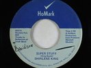 Funk 45 - Shirlene King - Super Stuff - HoMark
