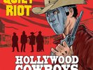 QUIET RIOT: Hollywood Cowboys Vinyl (LP) + New & Sealed + Metal + Hard Rock +