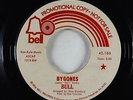 Crossover/Sweet Soul 45 - Bull - Bygones/In The Meantime - Bell