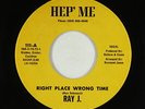 Funk 45 - Ray J. - Right Place Wrong Time - Hep' Me - VG+