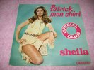SP 45 Tours SHEILA Patrick mon chéri PROMO SPECIAL CLUB TRES RARE