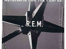 R.E.M. - Automatic for the People - 180gm Vinyl LP Reissue