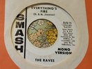 Smoking Garage Fuzz Psych Promo 45 The Raves Everything's Fire HEAR