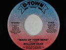 Modern Soul Gospel 45 - William Dean - Make Up Your Mind - D-Town obscure