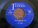 The Jades, ( Lou Reed ), Leave Her For Me, Time #1002, vg+