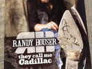 Randy Houser  - They Call Me Cadillac AUTOGRAPHED Vinyl LP record