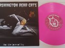 Rare 33 Tours LP 25 Cm Washington Dead Cats - For The Love Of Ivy - 2010 