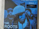 THE ROOTS- DO YOU WANT  MORE?  -3xLP DELUXE EDITION -Neuf scellé/New sealed