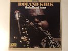 roland kirk vinyl The Inflated Tear Atlantic Sd1502