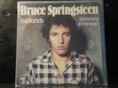 Bruce Springsteen - Badlands / Something In The Night    (7