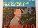 45 Fabrizio de Andrè Per i tuoi larghi occhi / Fila la lana