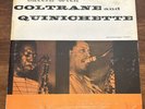 JOHN COLTRANE Cattin’ With Coltrane and Quinichette PRESTIGE