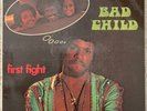 Bad Child First Fight LP Funk Soul OG Rare