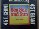 MAXI 45 TOURS SERGE GAINSBOURG SEA SEX AND SUN - PHILIPS 9199 777 en 1978