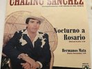 CHALINO SANCHEZ Nocturno A Rosarario MEXICO 7