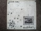 MARINE GIRLS: BEACH PARTY 1981 WHAAM  RECORDS 1st PRESS COD 1 INSERTS NM VINYL