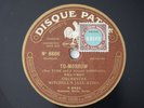 Mitchell's Jazz Kings Tomorrow & Blue French Vertical 78RPM Pathe 6606