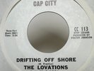 Northern soul 45 THE LOVATIONS Later Baby / Drifting Off Shore on CAP CITY