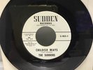 The Suddens Vintage 45 Record: Childish Ways / China Love Tested Doo Wop RARE
