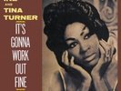 IKE AND TINA TURNER - Its Gonna Work Out Fine - New Vinyl Record - I600z