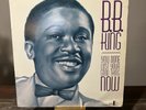 B.B. KING You Done Lost Your Good Thing Now Vinyl LP 1987 First Pressing EX