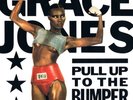 Grace Jones - Pull Up To The Bumper (Remix) (12