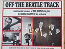 GEORGE MARTIN ORCHESTRA Off the Beatle track Parlophone PCS 3057 Flipback sleeve