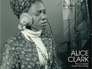ALICE CLARK The Complete Studio Recordings - New & Sealed LP Vinyl (BGP) Soul
