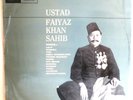 FAIYAZ KHAN - LP - LALIT, RAMKALI, TODI, NAT BEHAG, SUGHRAI, PARAJ, JAUNPURI