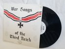 War Songs Third Reich  original recordings 1939-1945  World War II  original LP