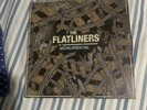 Flatliners Monumental 7” Punk Rock