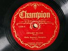 Wally Spencer Georgians / The Palmetto Night Club Orch. CHAMPION 15308 V+