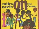 MILES DAVIS On The Corner 180g Vinyl LP MFSL MOFI Orignal Master Recording PROMO