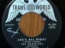 THE SHOOTERS - She's All Right / Tuff Enuff TRANS WORLD SOUL 45 OTIS REDDING VG+
